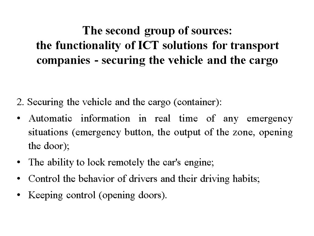 The second group of sources: the functionality of ICT solutions for transport companies -